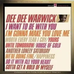 Weekend Sale Dee Dee Warwick - I Want To Be With You/I'M Gonna Make You Love Me - CD Music - Soul Music