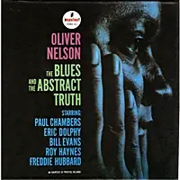Money Back Guarantee Oliver Nelson - Blues And The Abstract Truth - CD Music - American Jazz Classic