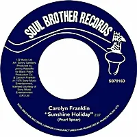 Carolyn Franklin - Sunshine Holiday/Deal With It (soul brother s4519) - 7" single, Vinyl Music - Soul Brother Records Holiday Sale