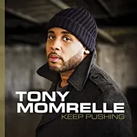 Tony Momrelle - Keep Pushing - CD Music - Reel People Music Next Day Delivery