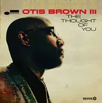 Place Order Otis Brown 111 - The Thought Of You - CD Music - Blue Note