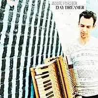 While Supplies Last Jesse Fischer - Day Dreamer - CD Music - Ropeadope