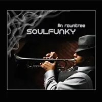 Linn Rountree - Soulfunky - CD Music - Trippin Rhythm New Release