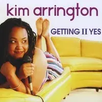 Mega Sale Kim Arrington - Getting 11 Yes - CD Music - Collective Bull