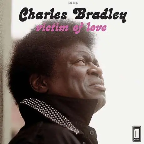 Top Pick Charles Bradley - Victim Of Love - CD Music - Daptone