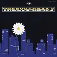 Limited Offer Sugarman 3 - What The World Needs Now - CD Music - Daptone