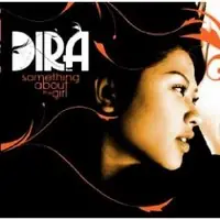 Fan Favorite Dira - Something About The Girl - CD Music - Expansion