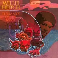 Willie Hutch - MARK OF THE BEAST - CD Music - Soul Brother Authentic