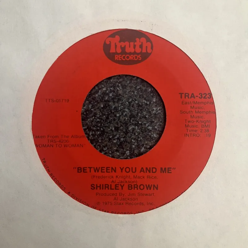 Shirley Brown - Between You And Me | Its Worth A Whippin - 7" single, Vinyl Music - Truth Buy Online