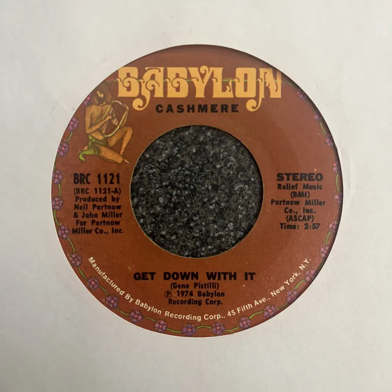 Cashmere - Get Down With It | Get Down With It Pt 2 - 7" single, Vinyl Music - Babylon Save Now