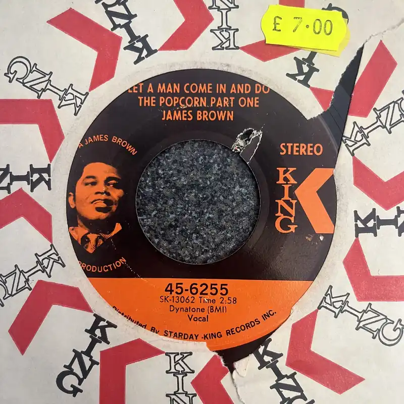 James Brown - Let A Man Come In And Do The Popcorn Pt 1 | Sometime - 7" single, Vinyl Music - King Time-Limited