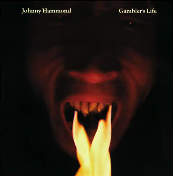 Authentic Johnny Hammond - Gamblers Life - CD Music - Soul Brother Records