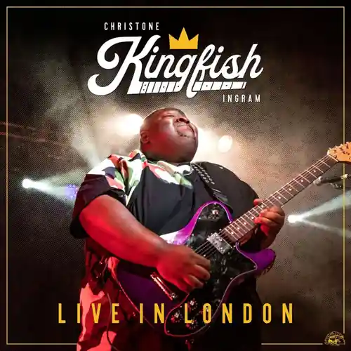 Next Day Delivery Chritone "Kingfish" Ingram - Live In London - LP Music - Alligator