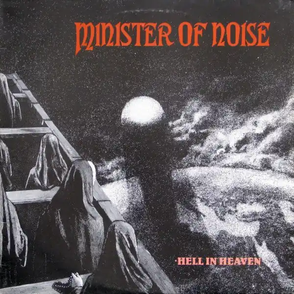 Minister Of Noise : Hell In Heaven LP, Album (VG+ / VG+) - Dig Vinyl Mega Sale