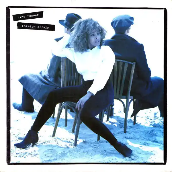 Tina Turner : Foreign Affair LP, Album, Gat (VG+ / VG+) - Dig Vinyl Limited Time