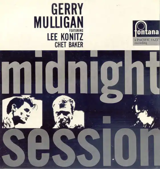 Professional Grade Gerry Mulligan Featuring Lee Konitz & Chet Baker : Midnight Session LP, Album, Mono (VG+ / VG) - Dig Vinyl