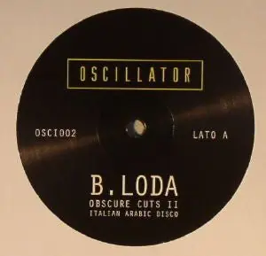 B. Loda* : Obscure Cuts II - Italian Arabic Disco 12" (VG+ / Generic) - Dig Vinyl Luxury