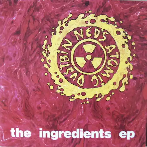 Buy Online Ned's Atomic Dustbin : The Ingredients EP 12", EP (VG+ / VG+) - Dig Vinyl