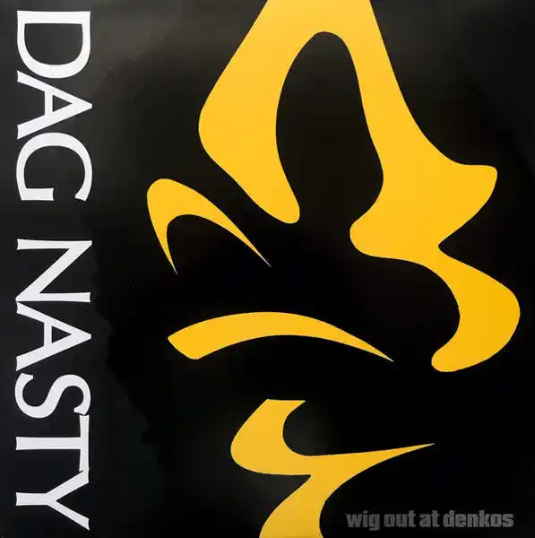 Dag Nasty : Wig Out At Denkos LP, Album, RM, RP, Cle (NM or M- / VG+) - Dig Vinyl Instant Buy