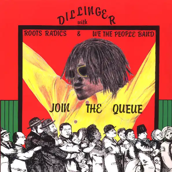 Dillinger With The Roots Radics & We The People Band : Join The Queue LP, Album, RE (VG+ / VG+) - Dig Vinyl Best Price