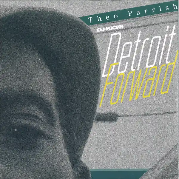 Theo Parrish : DJ-Kicks Detroit Forward 3xLP (VG+ / VG+) - Dig Vinyl Affordable