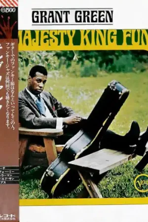 Grant Green : His Majesty, King Funk LP, Album, RE (VG+ / VG+) - Dig Vinyl Must Have