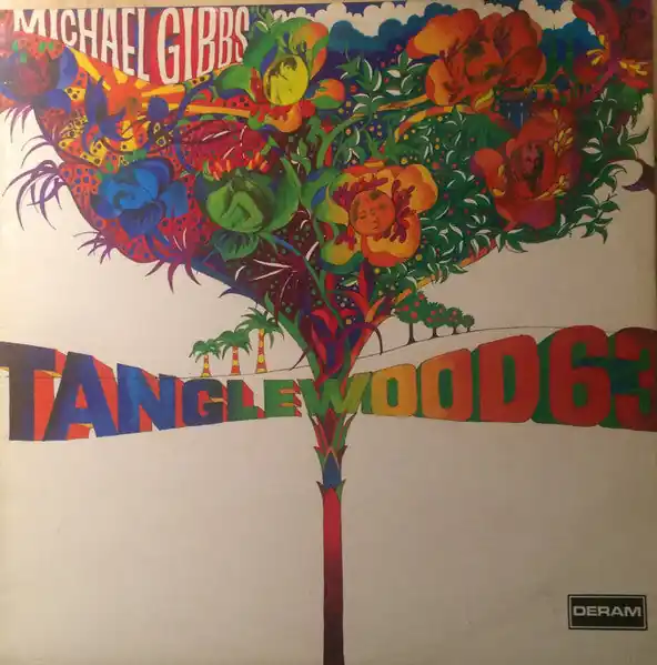 Super Sale Michael Gibbs : Tanglewood 63 LP, Album (VG+ / VG) - Dig Vinyl