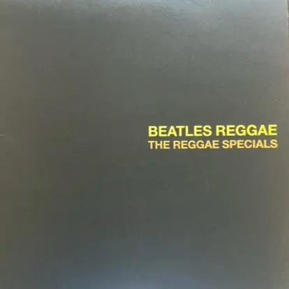 Place Order The Reggae Specials : Beatles Reggae LP, Album, Ltd (M / M) - Dig Vinyl