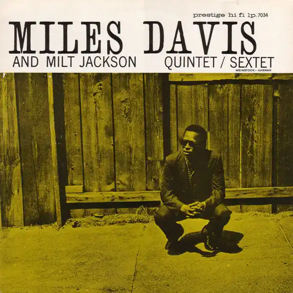 Authentic Miles Davis And Milt Jackson : Quintet / Sextet LP, Album, RE (VG+ / VG+) - Dig Vinyl