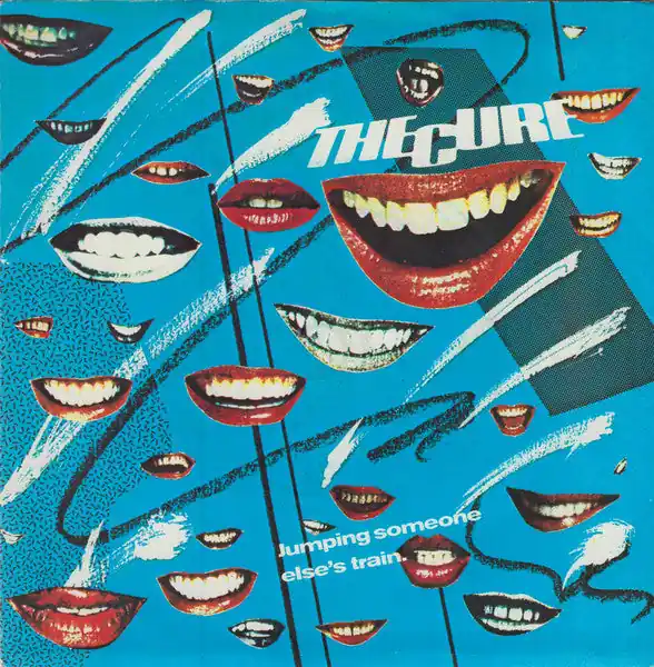 The Cure : Jumping Someone Else's Train 7", Single, Blu (VG+ / VG+) - Dig Vinyl Free Returns