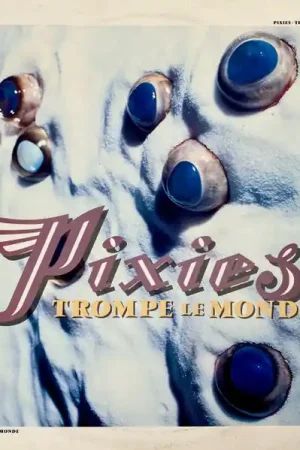 Buy Online Pixies : Trompe Le Monde LP, Album (VG+ / VG+) - Dig Vinyl