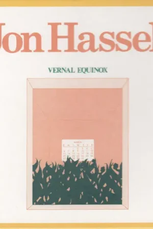Jon Hassell : Vernal Equinox CD, Album, RE, RM, Sli (NM or M- / NM or M-) - Dig Vinyl Worldwide Shipping