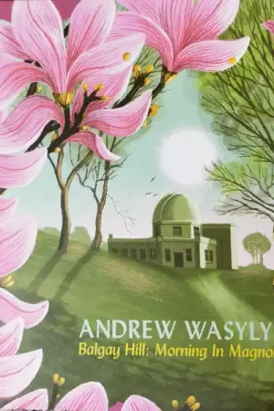 Budget Andrew Wasylyk : Balgay Hill: Morning In Magnolia LP, Ltd, Num, Pin (NM or M- / NM or M-) - Dig Vinyl