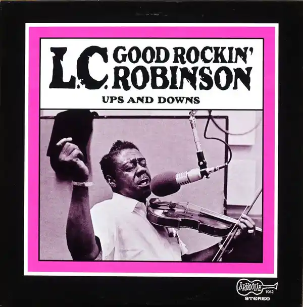 In Demand L.C. Good Rockin' Robinson* : Ups And Downs LP, Album, RP (VG+ / VG+) - Dig Vinyl
