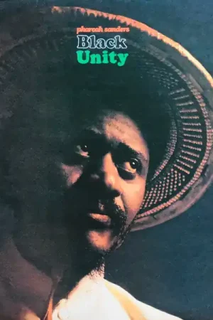 Pharoah Sanders : Black Unity LP, Album, Ltd, RE, RM, 180 (VG+ / VG+) - Dig Vinyl Shop Now