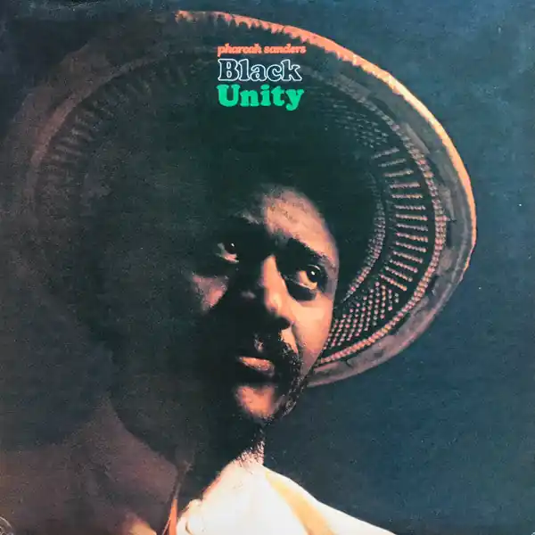 Pharoah Sanders : Black Unity LP, Album, Ltd, RE, RM, 180 (VG+ / VG+) - Dig Vinyl Shop Now