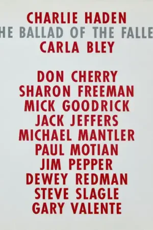 Charlie Haden, Carla Bley, Don Cherry, Sharon Freeman, Mick Goodrick, Jack Jeffers, Michael Mantler, Paul Motian, Jim Pepper, Dewey Redman, Steve Slagle, Gary Valente : The Ballad Of The Fallen LP, Album, Gat (VG+ / VG+) - Dig Vinyl Buy Online