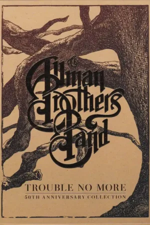The Allman Brothers Band : Trouble No More (50th Anniversary Collection) 5xCD, Comp + Box (NM or M- / VG+) - Dig Vinyl Modern