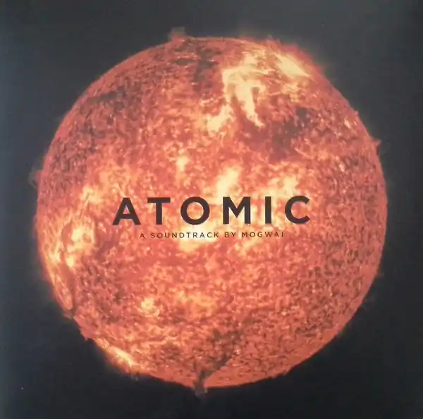Time-Limited Mogwai : Atomic 2xLP, Album (NM or M- / NM or M-) - Dig Vinyl
