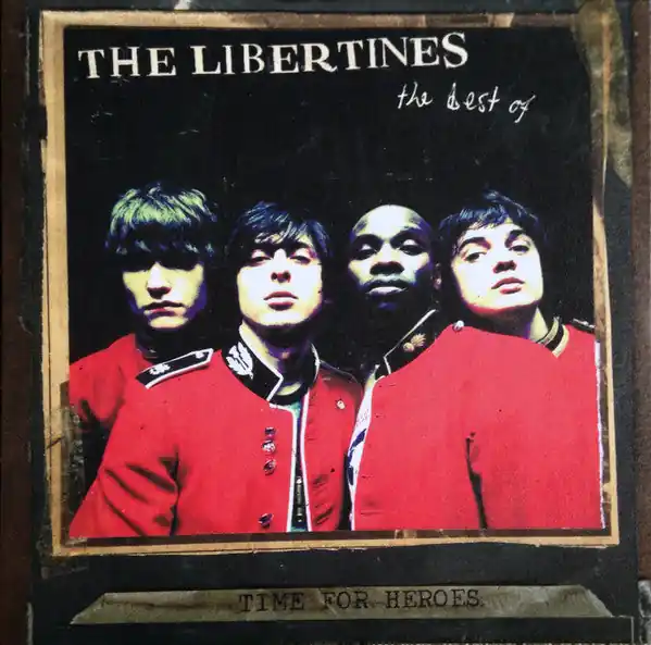 Latest The Libertines : Time For Heroes - The Best Of The Libertines LP, Comp, RE, Red (M / M) - Dig Vinyl