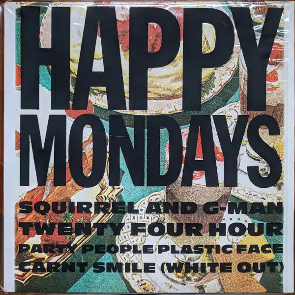 Get Yours Happy Mondays : Squirrel And G-Man Twenty Four Hour Party People Plastic Face Carnt Smile (White Out) LP, Album, PVC (VG / VG+) - Dig Vinyl