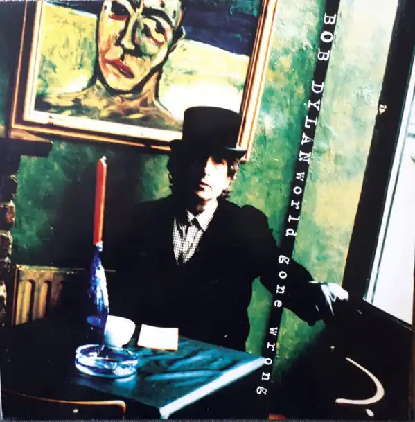 High Quality Bob Dylan : World Gone Wrong LP, Album (VG+ / VG+) - Dig Vinyl