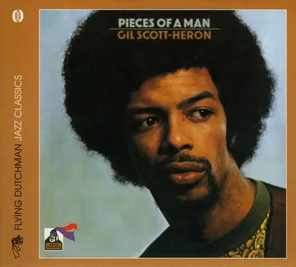 Gil Scott-Heron : Pieces Of A Man CD, Album, RE, RM, Dig (M / M) - Dig Vinyl Get Yours