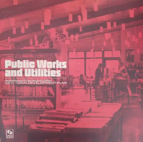 Viral Warrington-Runcorn New Town Development Plan : Public Works And Utilities LP, Album, Red (M / M) - Dig Vinyl