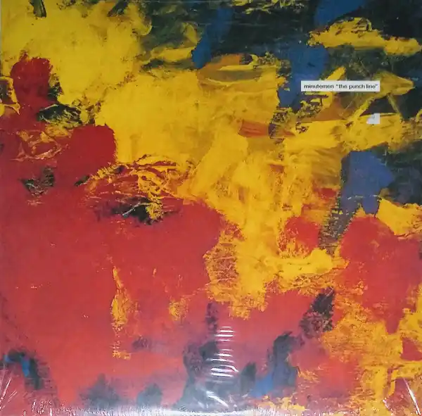 Don’t Miss Out Minutemen : The Punch Line 12", Album, RE, RP (M / M) - Dig Vinyl