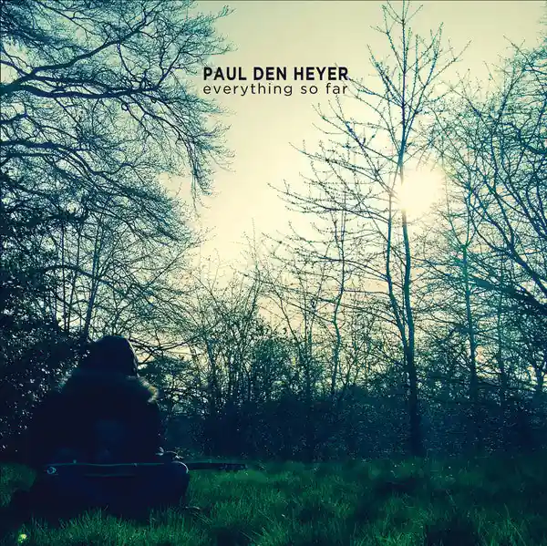 Hot Deal Paul Den Heyer : Everything So Far LP, Album (M / M) - Dig Vinyl