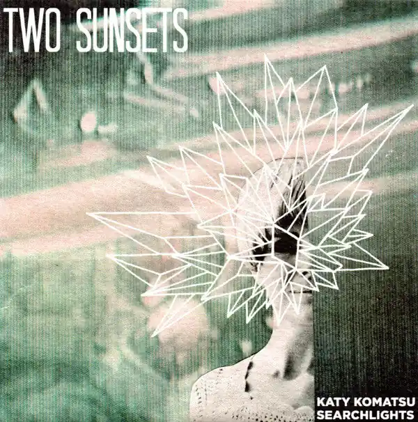 Hot Picks Two Sunsets : Katy Komatsu 7", Single, Ltd, Hal (NM or M- / NM or M-) - Dig Vinyl