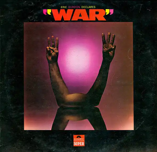 Hot Picks Eric Burdon & War : Eric Burdon Declares "War" LP, Album (VG / VG+) - Dig Vinyl