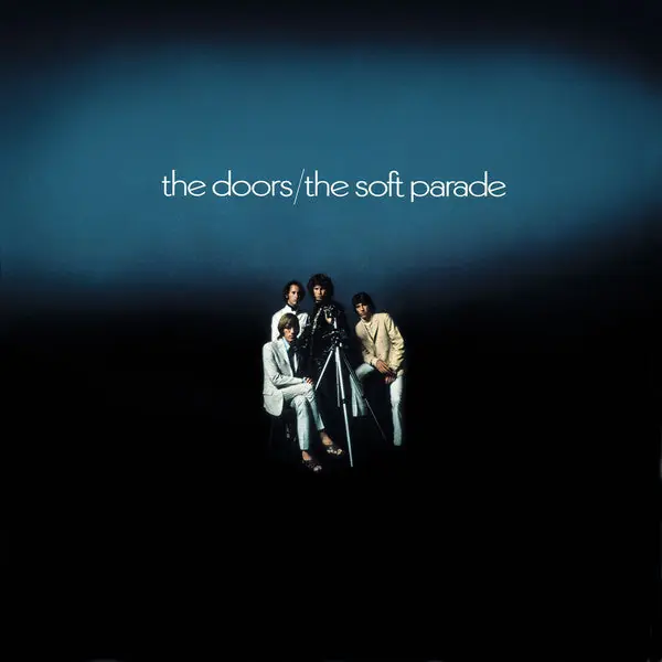 Limited Time The Doors : The Soft Parade LP, Album, RE, 180 (VG+ / VG+) - Dig Vinyl