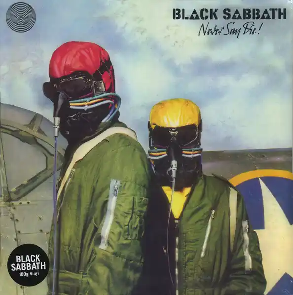 Bargain Black Sabbath : Never Say Die! LP, Album, RE, 180 (M / M) - Dig Vinyl